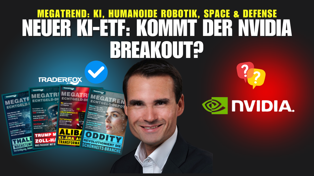 Neuer KI-ETF: Kommt jetzt der Nvidia Breakout?