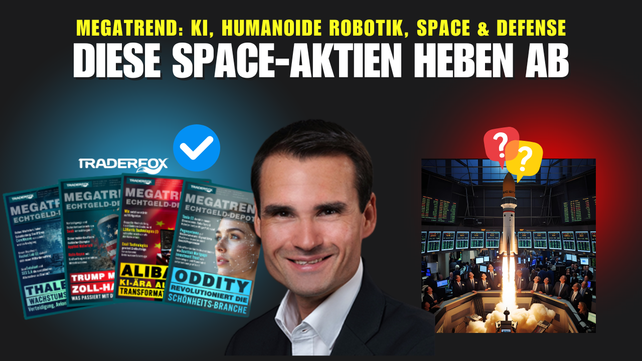 MEGATREND: Diese 3 SPACE Aktien heben ab (und mehr!)