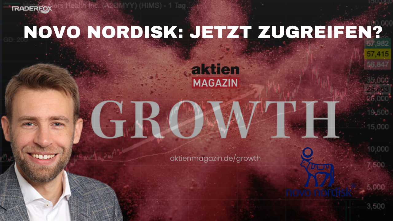 GROWTH: Jetzt bei Novo Nordisk zugreifen?