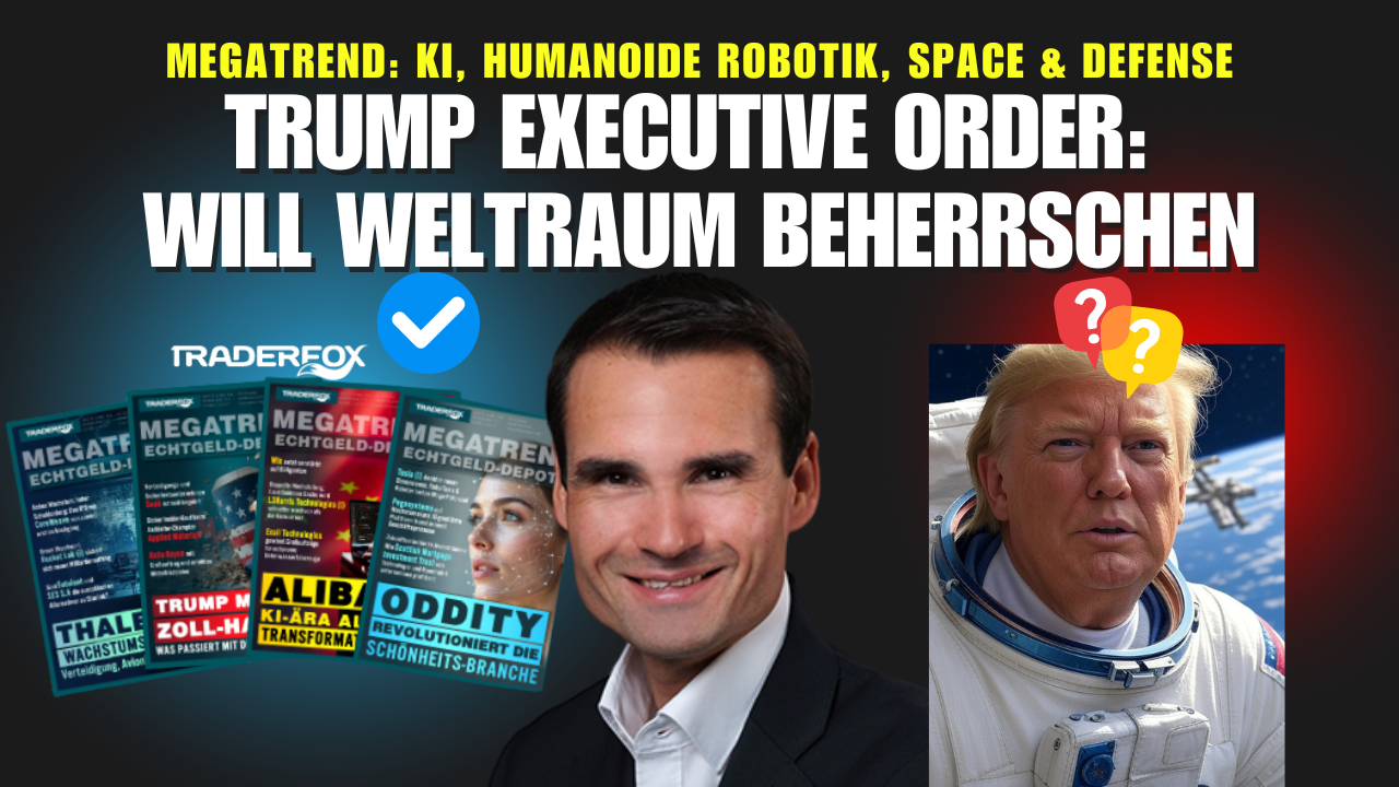 MEGATREND: Trump will den Weltraum beherrschen