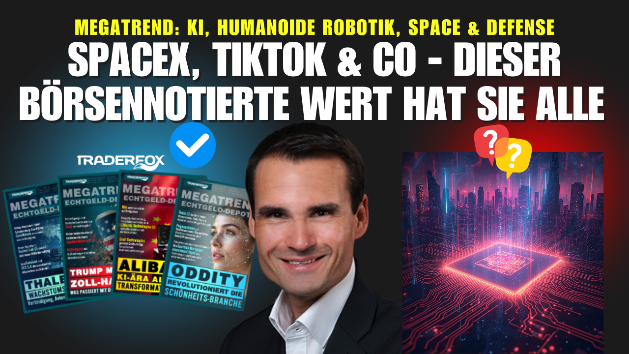 MEGATREND: SpaceX, TikTok & Co - über diese Aktie kannst du dich beteiligen