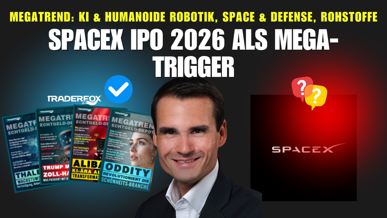 MEGATREND: SpaceX Börsengang 2026 als Trigger für Weltraumwerte